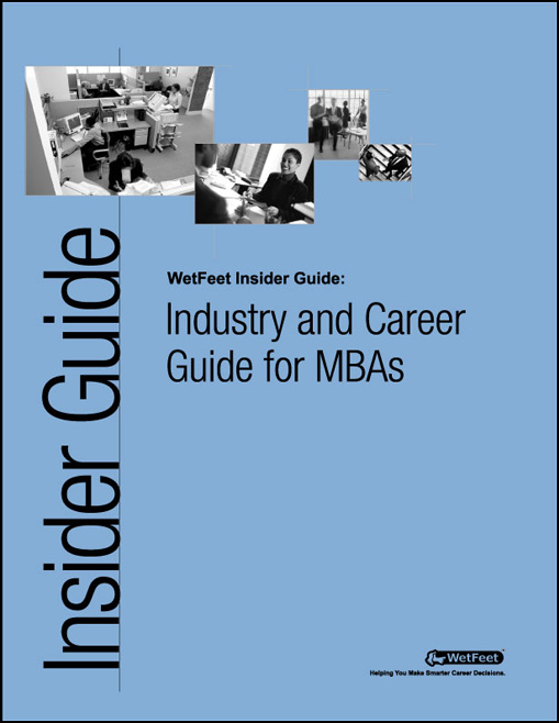 Industry and Career Guide for MBAs